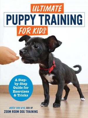 cover image of Ultimate Puppy Training for Kids